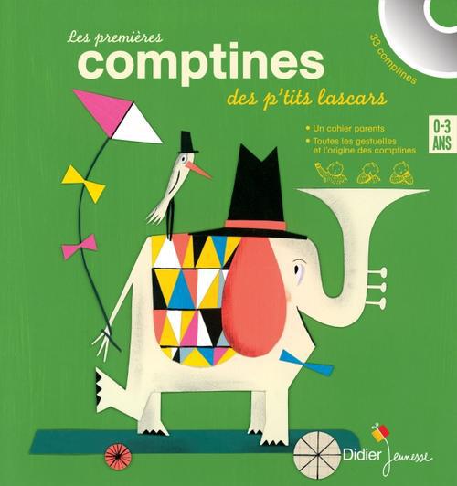 Les premieres comptines des p'tits lascars