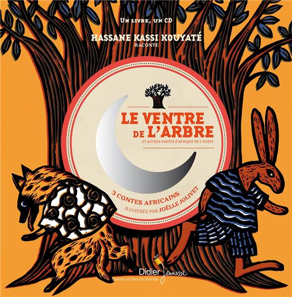 Le ventre de l'arbre et autres contes d'Afrique de l'Ouest