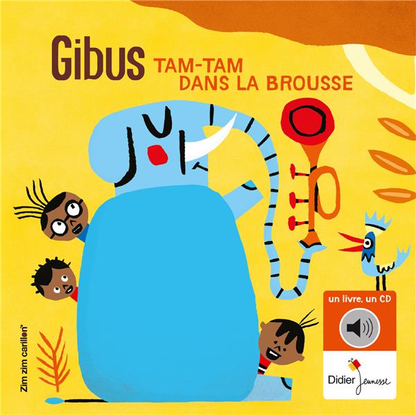 Tam-Tam dans la brousse