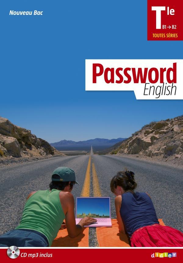 PASSWORD ENGLISH : terminale ; manuel de l'élève
