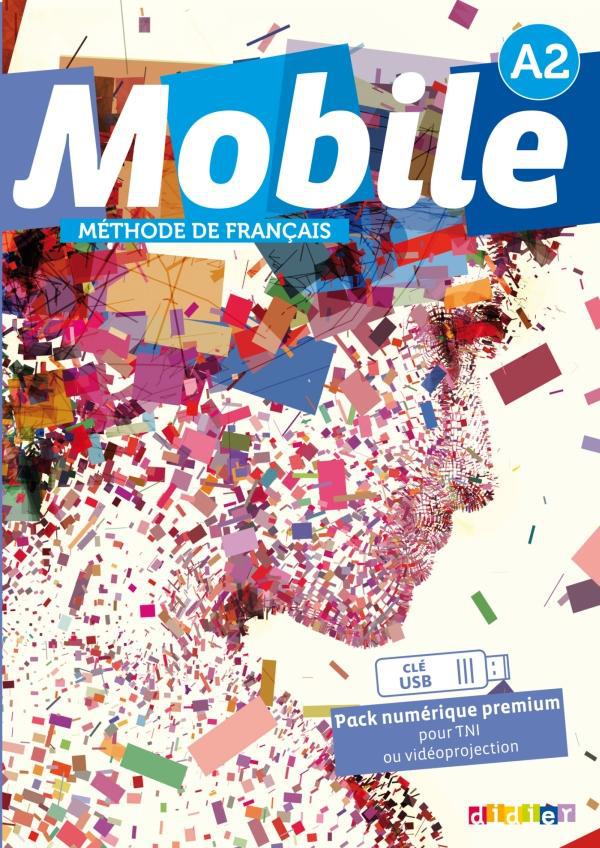 MOBILE : français ; A2 ; pack numérique pour la classe ; clé USB