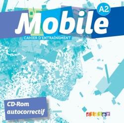 MOBILE : méthode de français ; niveau A2 ; cd-rom d'exerices