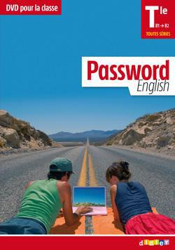 PASSWORD ENGLISH : terminale ; DVD pour la classe