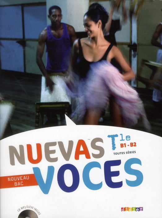 NUEVAS VOCES : espagnol ; terminale ; manuel de l'élève