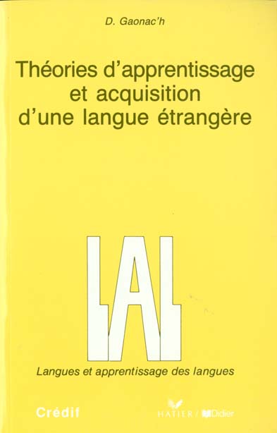 Théories d'apprentissage et acquisition d'une langue etrangere