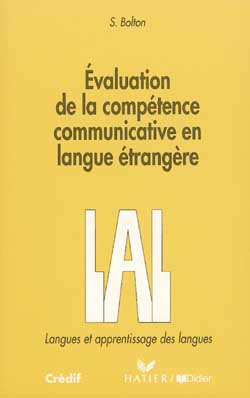 Evaluation de la competence communicative en langue etrangere
