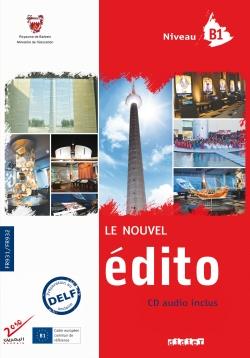 Le nouvel édito ; niveau B1 ; livre + CD ; bahrein