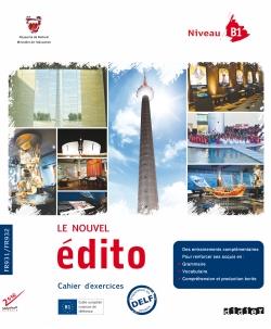 Le nouvel édito ; niveau B1 ; cahier d'exercices ; bahrein