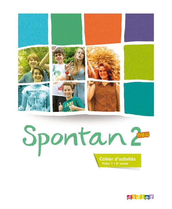 SPONTAN NEU : allemand ; palier 1 ; 2ème année ; cahier d'activités
