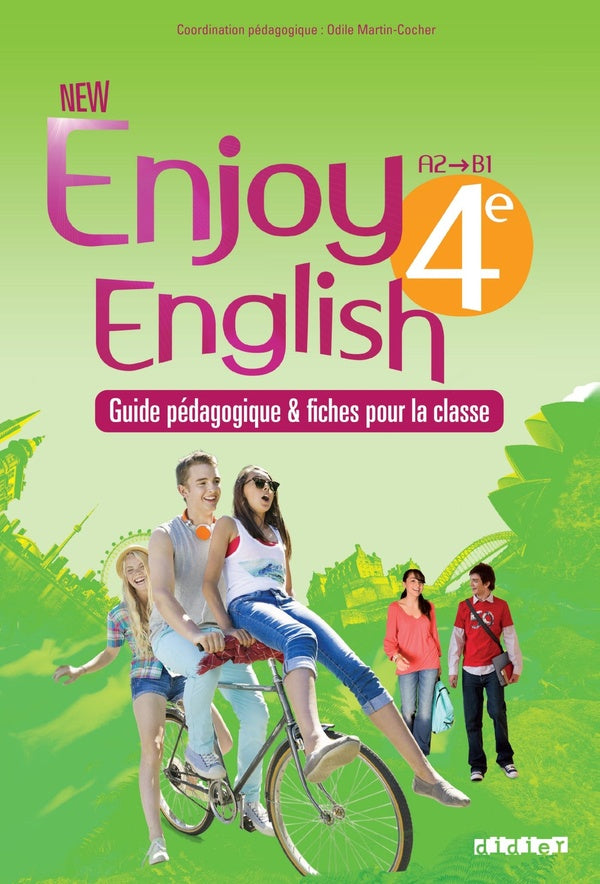 New enjoy english : 4ème ; guide pédagogique et fiches pour la classe