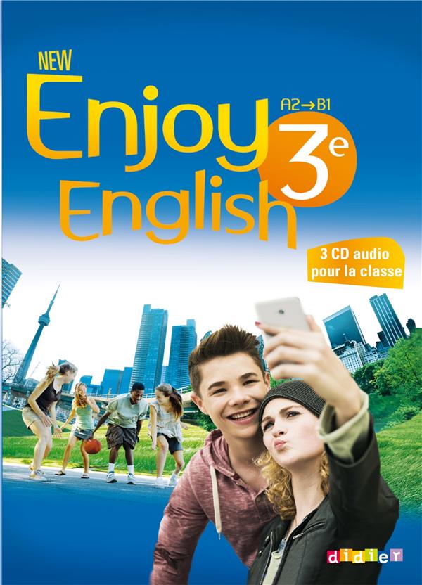 New enjoy english : 3e ; A2/B1 ; 3 cd audio pour la classe (édition 2015)