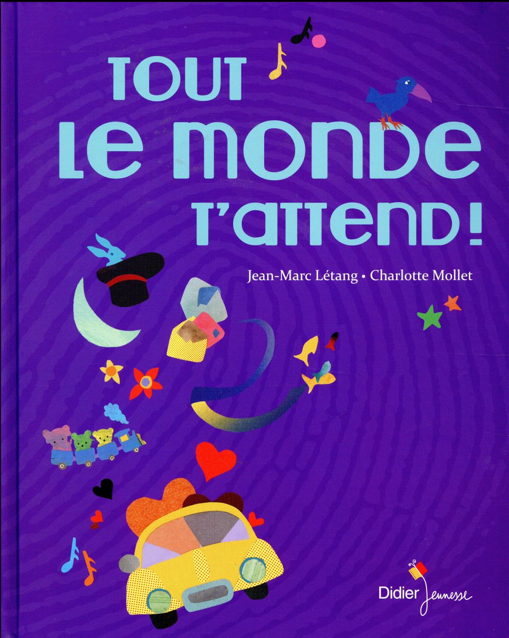 Tout le monde t'attend !