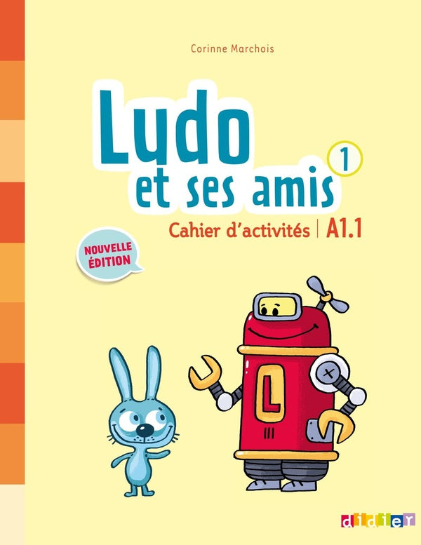 Ludi et ses amis ; niveau 1 ; cahier d'activités