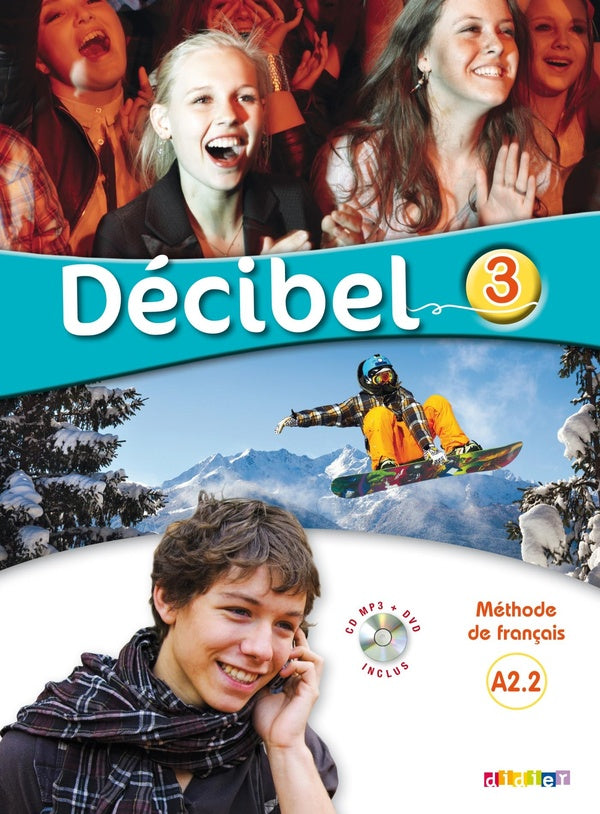 DECIBEL 3 : niveau A2.2