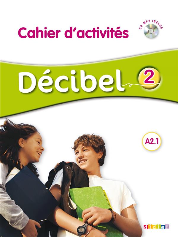 DECIBEL 2 : niveau A2.1 ; cahier + MPCD 3
