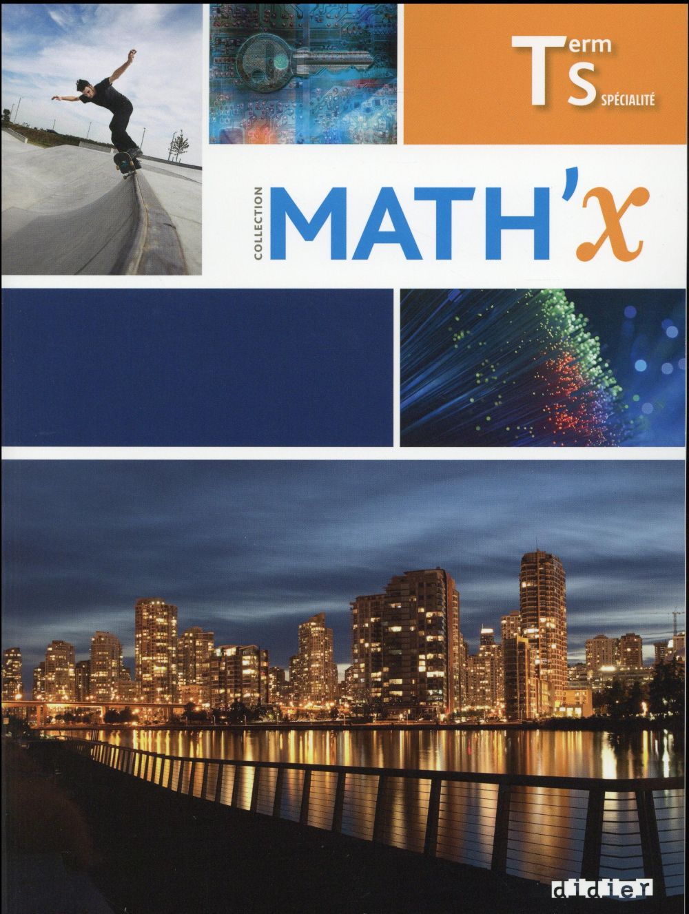 Math'x : mathématiques ; terminale S spécialité (édition 2016)