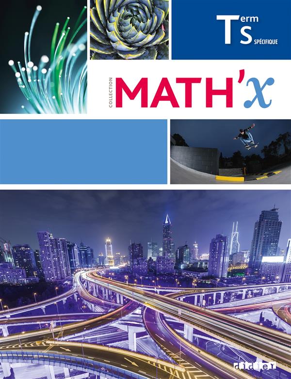Math'x : terminale S spécifique et spécialité ; livre du professeur (édition 2016)