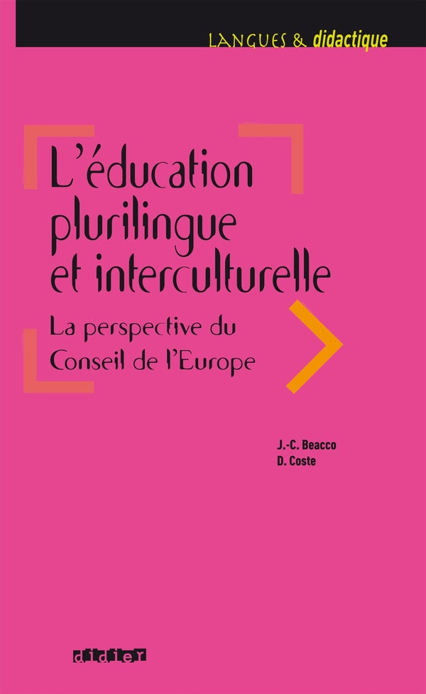 L'éducation plurilingue et interculturelle. la perspective du conseil de l'Europe
