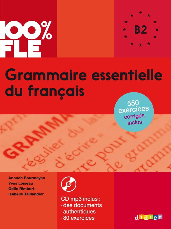 100% FLE : grammaire essentielle du français