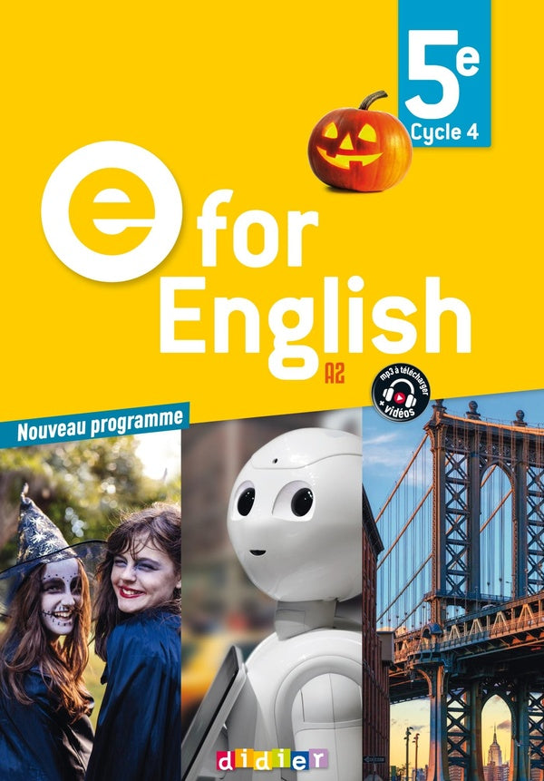 E for english : anglais ; 5e ; livre de l'élève (édition 2017)