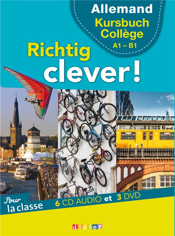 RICHTIG CLEVER ! : allemand ; cycle manuel collège ; coffret classe 6 CD audio + 3 DVD