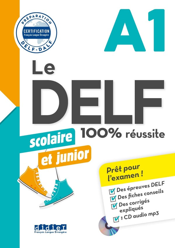 Le DELF - 100% réussite : FLE ; A1 ; livre + MP3
