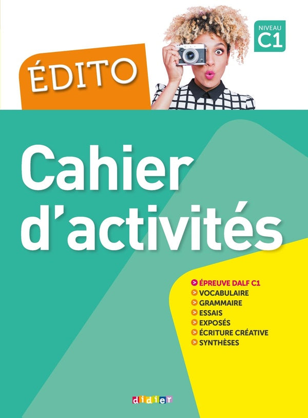 édito : français ; C1 ; cahier (édition 2018)