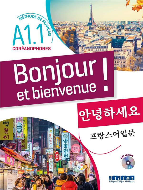 Bonjour et bienvenue ! pour coreanophones  ; A1.1