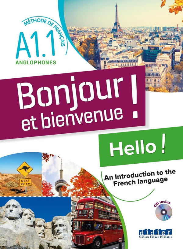 Bonjour et bienvenue ! ; anglophones ; A1.1