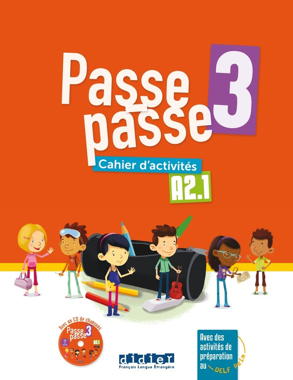 Passe-passe 3 : cahier d'activités ; A2.1