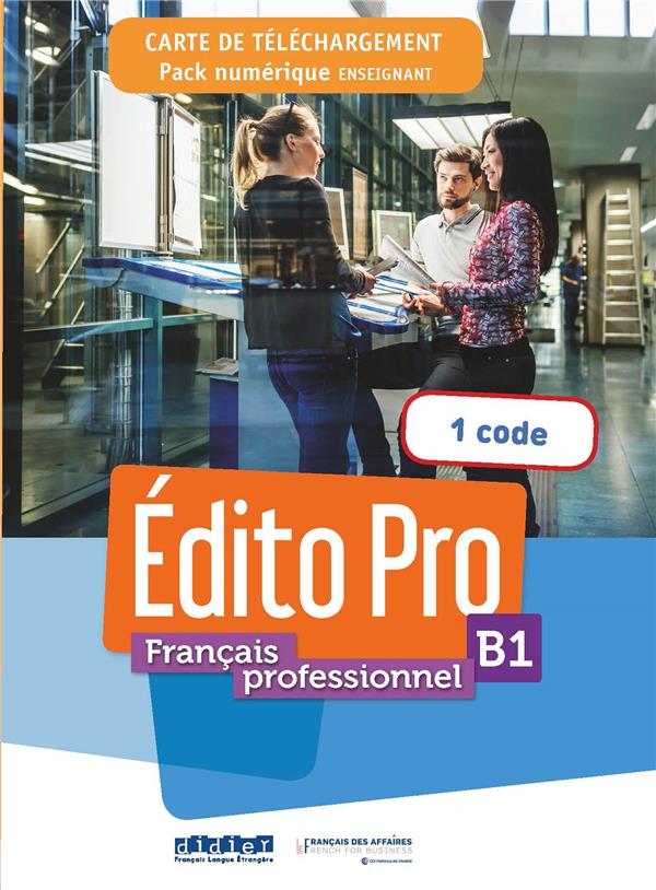 Edito pro niv. b1 ;  carte de telechargemment ; pack numérique enseignant