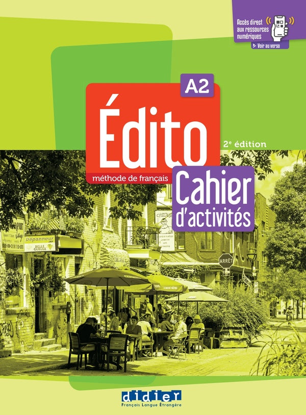 édito : FLE ; cahier d'activités ; A2