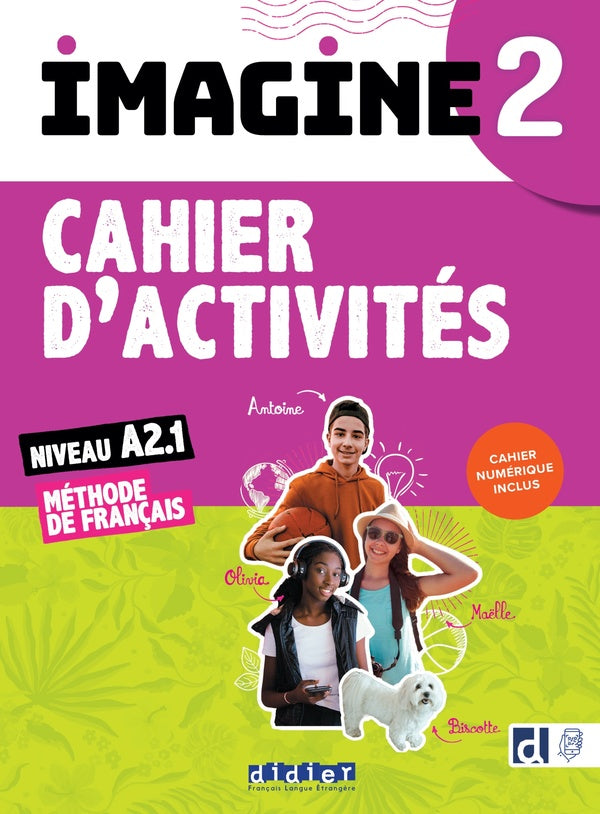 Imagine 2 ; FLE ; cahier d'activités ; A2.1