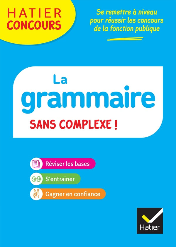 La grammaire sans complexe !