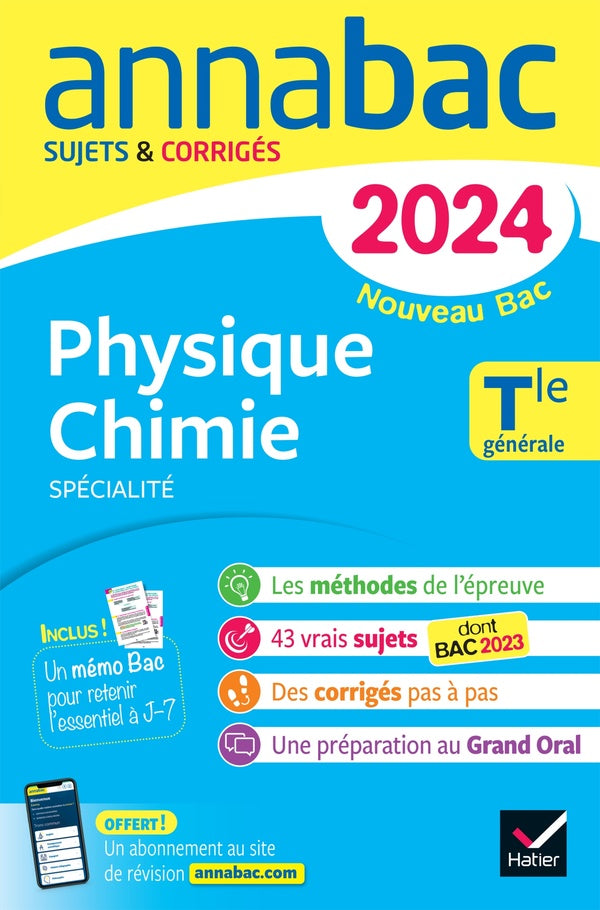 Annabac : spécialité physique-chimie ; terminale générale ; sujets corrigés