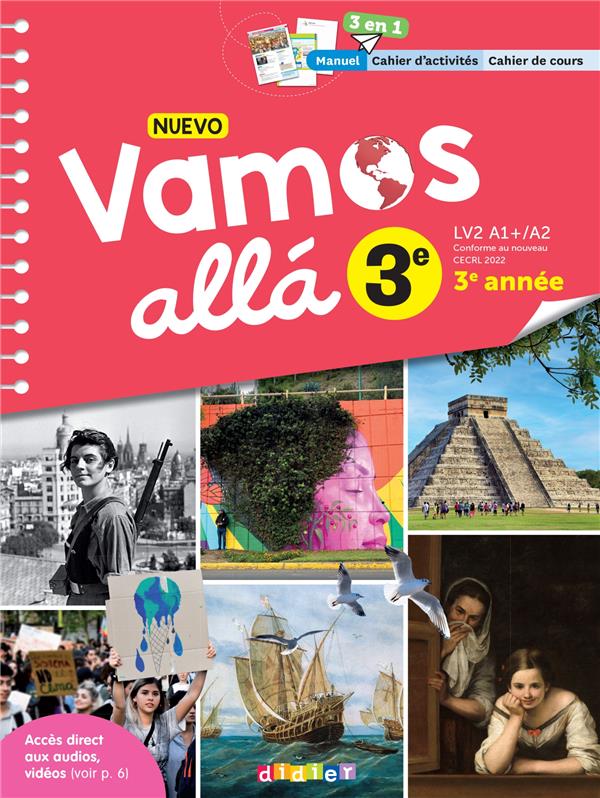 Nuevo vamos allá : Espagnol ; 3e ; Manuel, cahier d'activités, cahier de cours