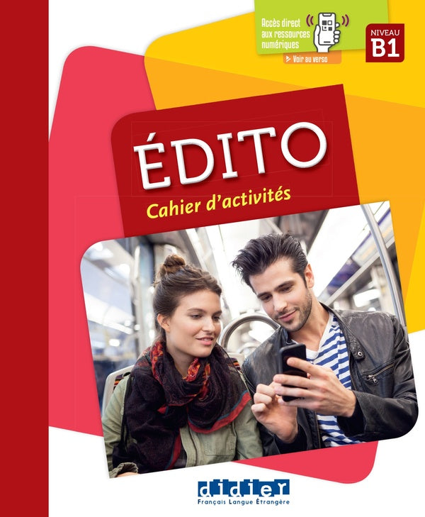 édito : FLE ; cahier d'activités ; B1