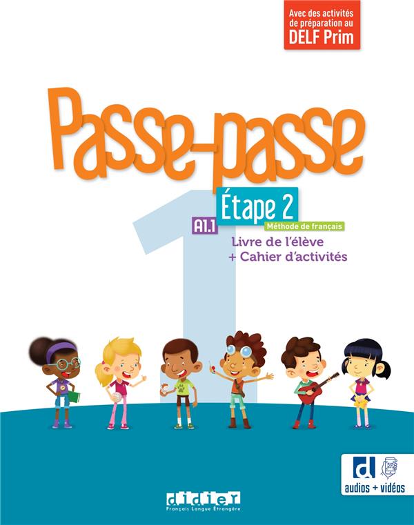 Passe-passe 1 - Niv. A1.1 - Étape 2 - Livre + Cahier + didierfle.app