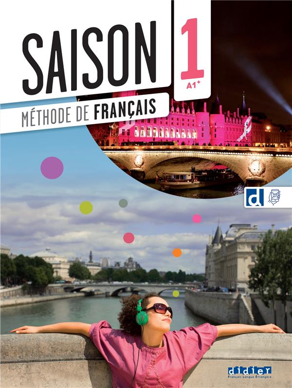 Saison 1 : FLE ; A1+
