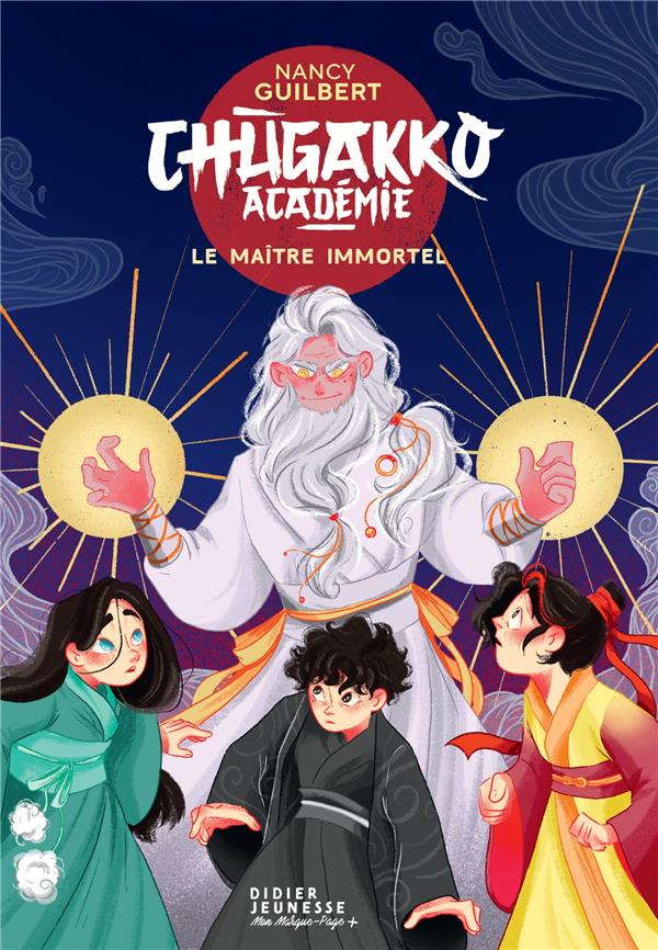 Chugakko Académie Tome 2 : le maître immortel