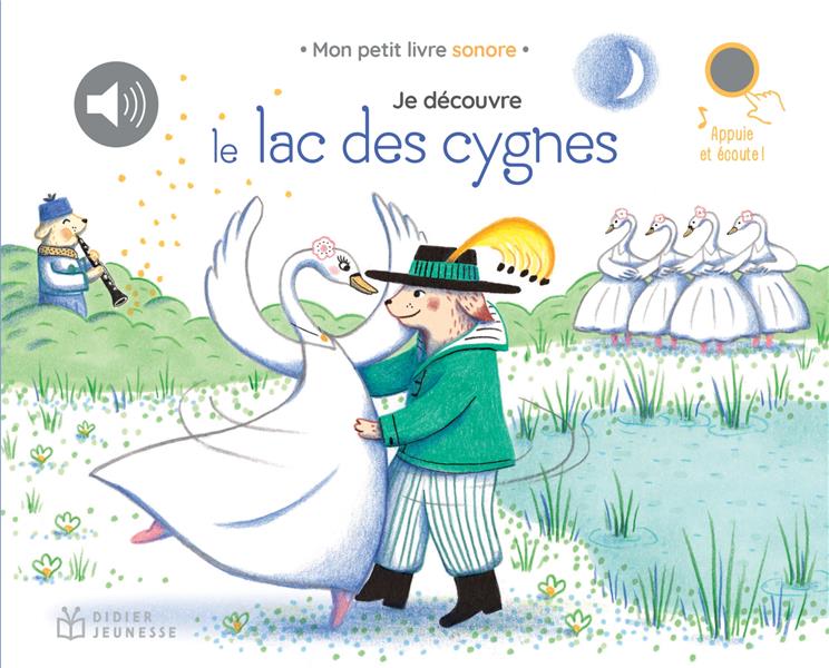 Je découvre le lac des cygnes