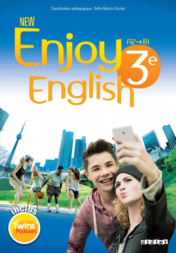 New enjoy english : Anglais ; 3e ; A2>B1