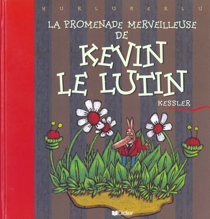 La promenade merveilleuse de kevin le lutin