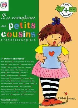Les petits cousins ; coffret les comptines francaises et anglaises (livre + k7)