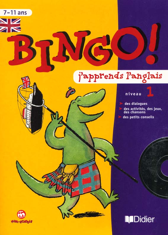 J'apprends l'anglais ; niveau 1 ; cahier + cd audio ; 7/11 ans