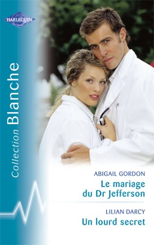 Le mariage du dr jefferson