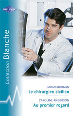 Au premier regard ; le chirurgien sicilien