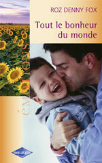Tout le bonheur du monde