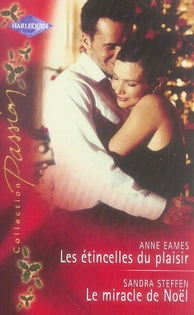 Les étincelles du plaisir ; le miracle de noël