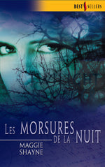 Les morsures de la nuit
